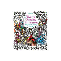 Usborne Publishing Ltd Twelve Dancing Princesses Magic Painting Book (häftad, eng)