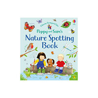 Usborne Publishing Ltd Poppy and Sam's Nature Spotting Book (bok, board book, eng)