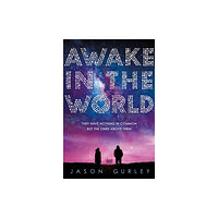 Usborne Publishing Ltd Awake in the World (häftad, eng)