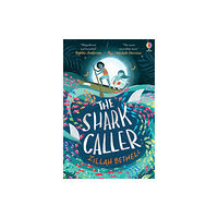 Usborne Publishing Ltd The Shark Caller (häftad, eng)