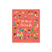 Usborne Publishing Ltd All About Friends (inbunden, eng)