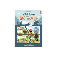 Usborne Publishing Ltd 24 Hours In the Stone Age (inbunden, eng)