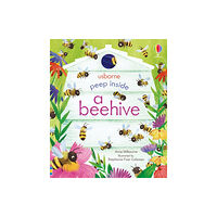 Usborne Publishing Ltd Peep Inside a Beehive (bok, board book, eng)