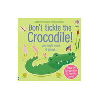 Usborne Publishing Ltd Don't Tickle the Crocodile! (bok, board book, eng)