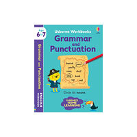 Usborne Publishing Ltd Usborne Workbooks Grammar and Punctuation 6-7 (häftad, eng)