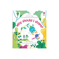 Usborne Publishing Ltd First Questions and Answers: Why should I share? (bok, board book, eng)