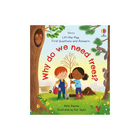 Usborne Publishing Ltd First Questions and Answers: Why do we need trees? (bok, board book, eng)