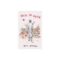 Little, Brown Book Group Enter the Water (inbunden, eng)