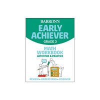 Kaplan Publishing Barron's Early Achiever: Grade 3 Math Workbook Activities & Practice (häftad, eng)