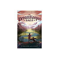 Crossway Books The Dragon and the Stone (The Dream Keeper Saga Book 1) (häftad, eng)