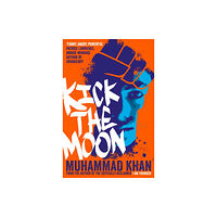Pan Macmillan Kick the Moon (häftad, eng)
