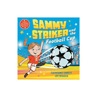 Pan Macmillan Sammy Striker and the Football Cup (häftad, eng)