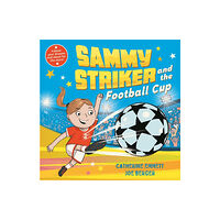 Pan Macmillan Sammy Striker and the Football Cup (inbunden, eng)