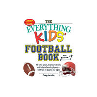 Adams Media The Everything Kids' Football Book, 7th Edition (häftad, eng)