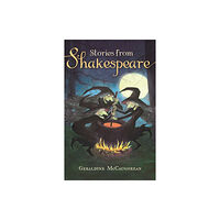 Hachette Children's Group Stories from Shakespeare (häftad, eng)