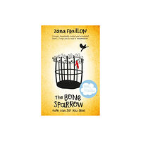 Hachette Children's Group The Bone Sparrow (häftad, eng)
