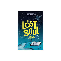Hachette Children's Group The Lost Soul Atlas (häftad, eng)