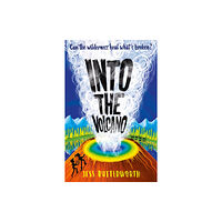 Hachette Children's Group Into the Volcano (häftad, eng)