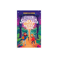 Hachette Children's Group Ember Shadows and the Lost Desert of Time (häftad, eng)