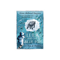 Hachette Children's Group Leila and the Blue Fox (häftad, eng)