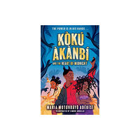 Hachette Children's Group Koku Akanbi: The Heart of Midnight (häftad, eng)