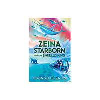 Hachette Children's Group Zeina Starborn and the Emerald King (häftad, eng)