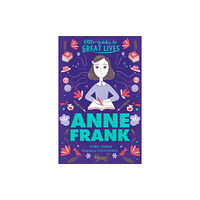 Hachette Children's Group Little Guides to Great Lives: Anne Frank (häftad, eng)