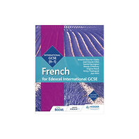 Hodder Education Edexcel International GCSE French Student Book Second Edition (häftad, eng)