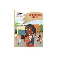 Rising Stars UK Ltd Reading Planet - Grandma's Story - Gold: Comet Street Kids (häftad, eng)