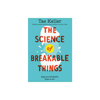 Random House USA Inc The Science of Breakable Things (häftad, eng)