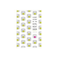 Random House USA Inc A Short History of the Girl Next Door (häftad, eng)