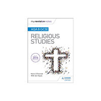 Hodder Education My Revision Notes AQA B GCSE Religious Studies (häftad, eng)