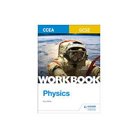 Hodder Education CCEA GCSE Physics Workbook (häftad, eng)