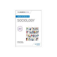 Hodder Education My Revision Notes: AQA GCSE (9-1) Sociology (häftad, eng)