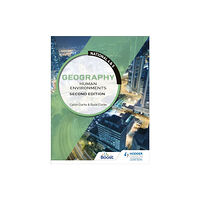 Hodder Education National 4 & 5 Geography: Human Environments, Second Edition (häftad, eng)