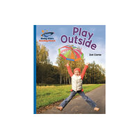 Rising Stars UK Ltd Reading Planet - Play Outside - Blue: Galaxy (häftad, eng)