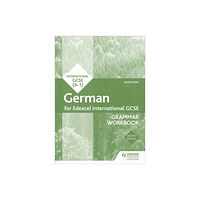 Hodder Education Edexcel International GCSE German Grammar Workbook Second Edition (häftad, eng)