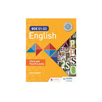 Hodder Education BGE S1–S3 English: Third and Fourth Levels (häftad, eng)