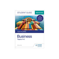 Hodder Education AQA A-level Business Student Guide 1: Topics 1–6 (häftad, eng)