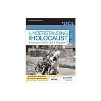 Hodder Education Understanding the Holocaust at KS3: How and why did it happen? (häftad, eng)