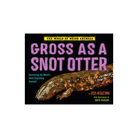 Random House USA Inc Gross as a Snot Otter (inbunden, eng)