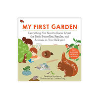 Skyhorse Publishing My First Garden (häftad, eng)