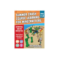 Sky Pony Summer Learning Crash Course for Minecrafters: Grades 1-2 (häftad, eng)