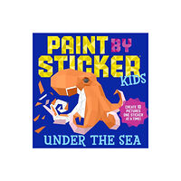 Workman Publishing Paint by Sticker Kids: Under the Sea (häftad, eng)