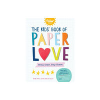 Workman Publishing The Kids' Book of Paper Love (häftad, eng)