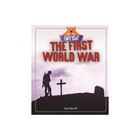 Hachette Children's Group Fact Cat: History: The First World War (häftad, eng)