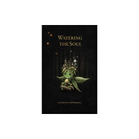 Andrews McMeel Publishing Watering the Soul (häftad, eng)