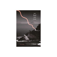 Andrews McMeel Publishing We Find Our Way (häftad, eng)