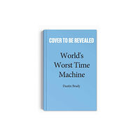 Andrews McMeel Publishing World's Worst Time Machine (häftad, eng)