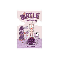 Andrews McMeel Publishing Birtle and the Purple Turtles (inbunden, eng)